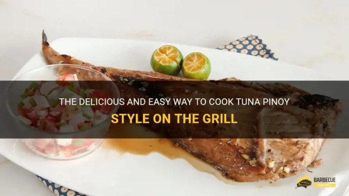 How to cook tuna pinoy style grilled